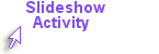 Hyperlink to Slideshow Activity